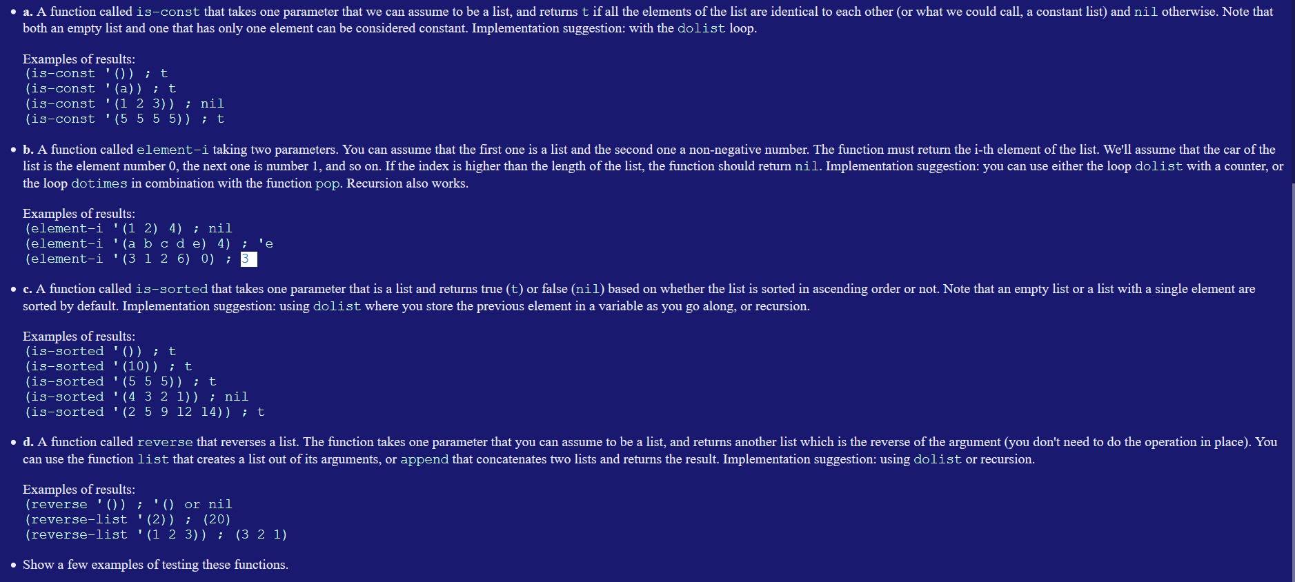 write the functions using emacs-Lisp . a. A function called is-const that