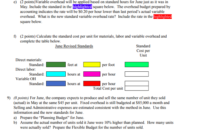 8) (16 points total) The company wants to update their standards used