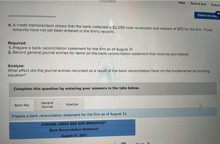 to adjust the cash balance. LO 9-5, 9-6 On August 31, 20x1,