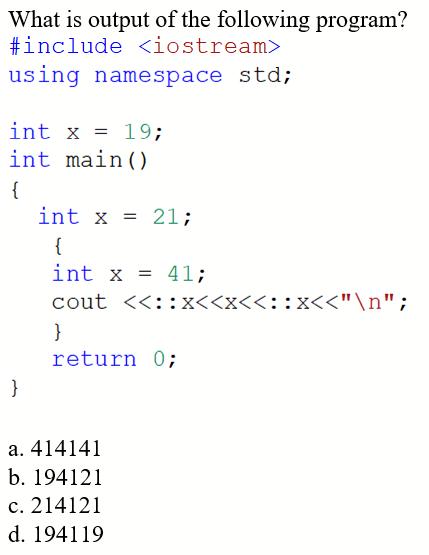 [Solved] What is output of the following program? | SolutionInn