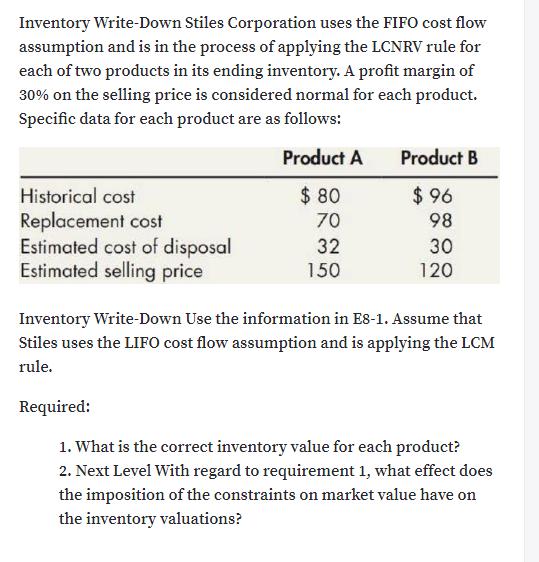 [Solved] Inventory WriteDown Stiles Corporation u SolutionInn