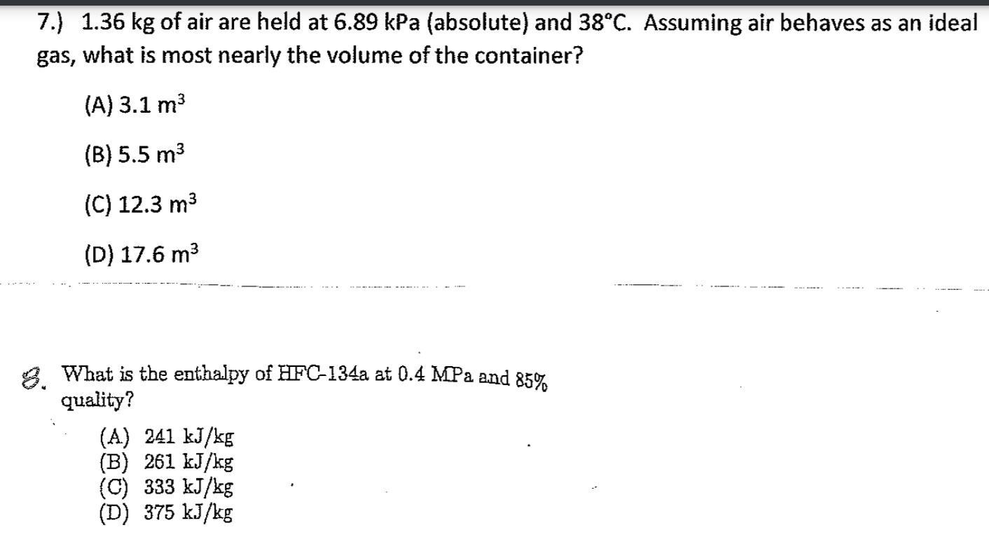 [Solved] 7.) 1.36 kg of air are held at 6.89 kPa ( SolutionInn