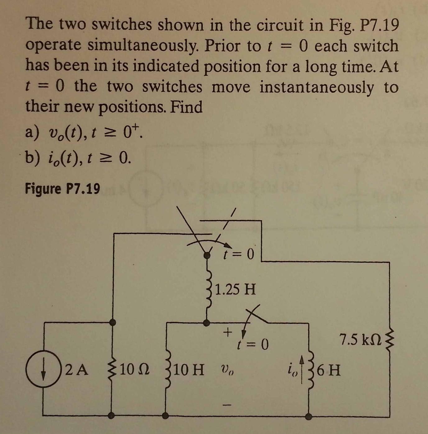 [Solved] The two switches shown in the circuit in SolutionInn