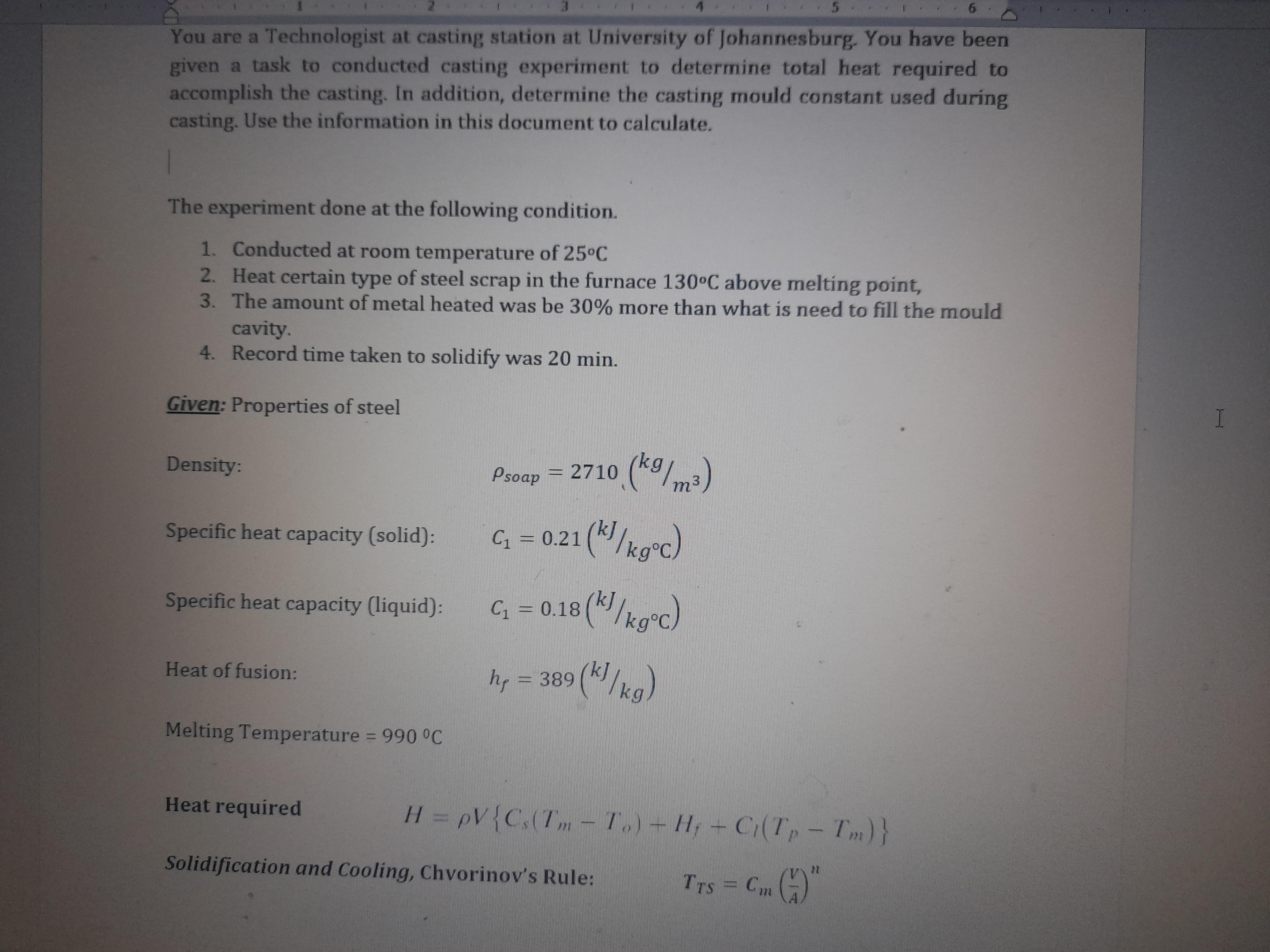 [Solved] 5. You are a Technologist at casting stat SolutionInn