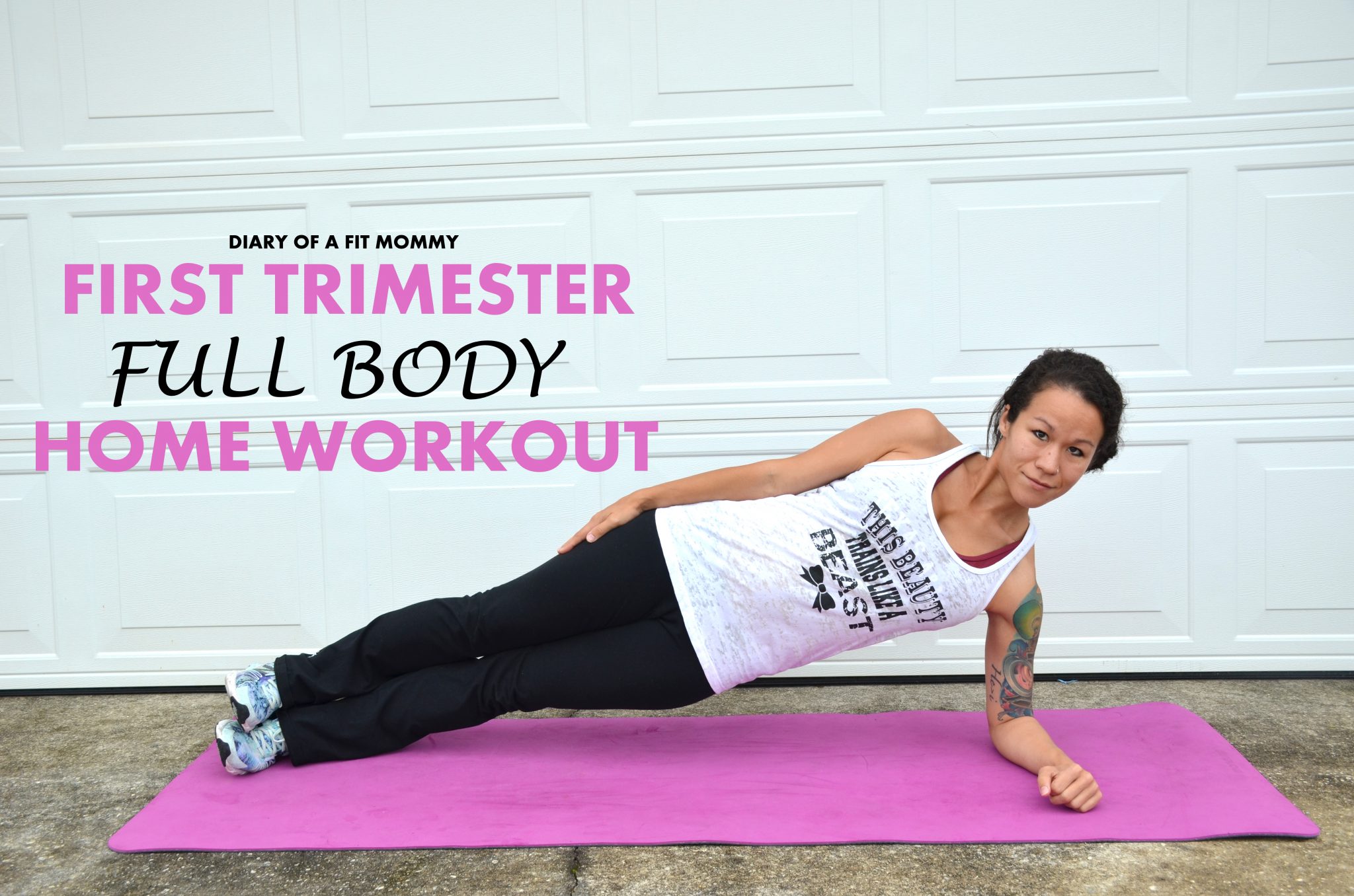 First Trimester Full Body Home Workout Diary of a Fit Mommy