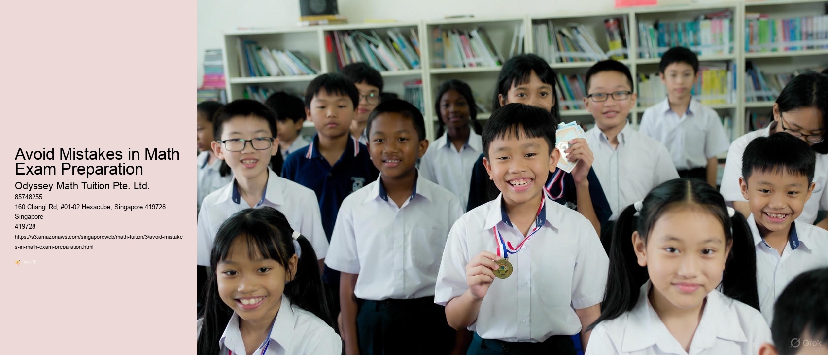 Avoid Mistakes in Math Exam Preparation Odyssey Math Tuition Pte. Ltd. Avoid Mistakes in Math Exam Preparation