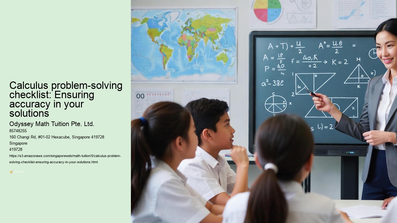 Calculus problem-solving checklist: Ensuring accuracy in your solutions