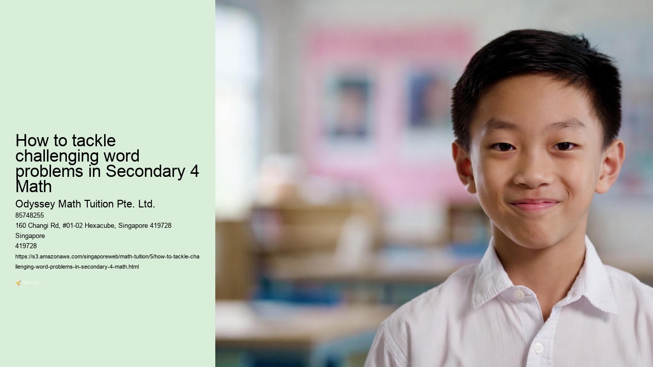 How to tackle challenging word problems in Secondary 4 Math