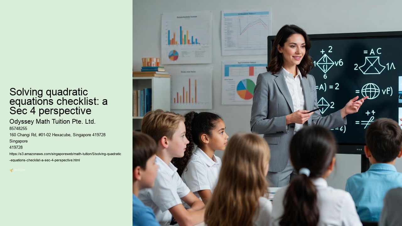 Solving quadratic equations checklist: a Sec 4 perspective