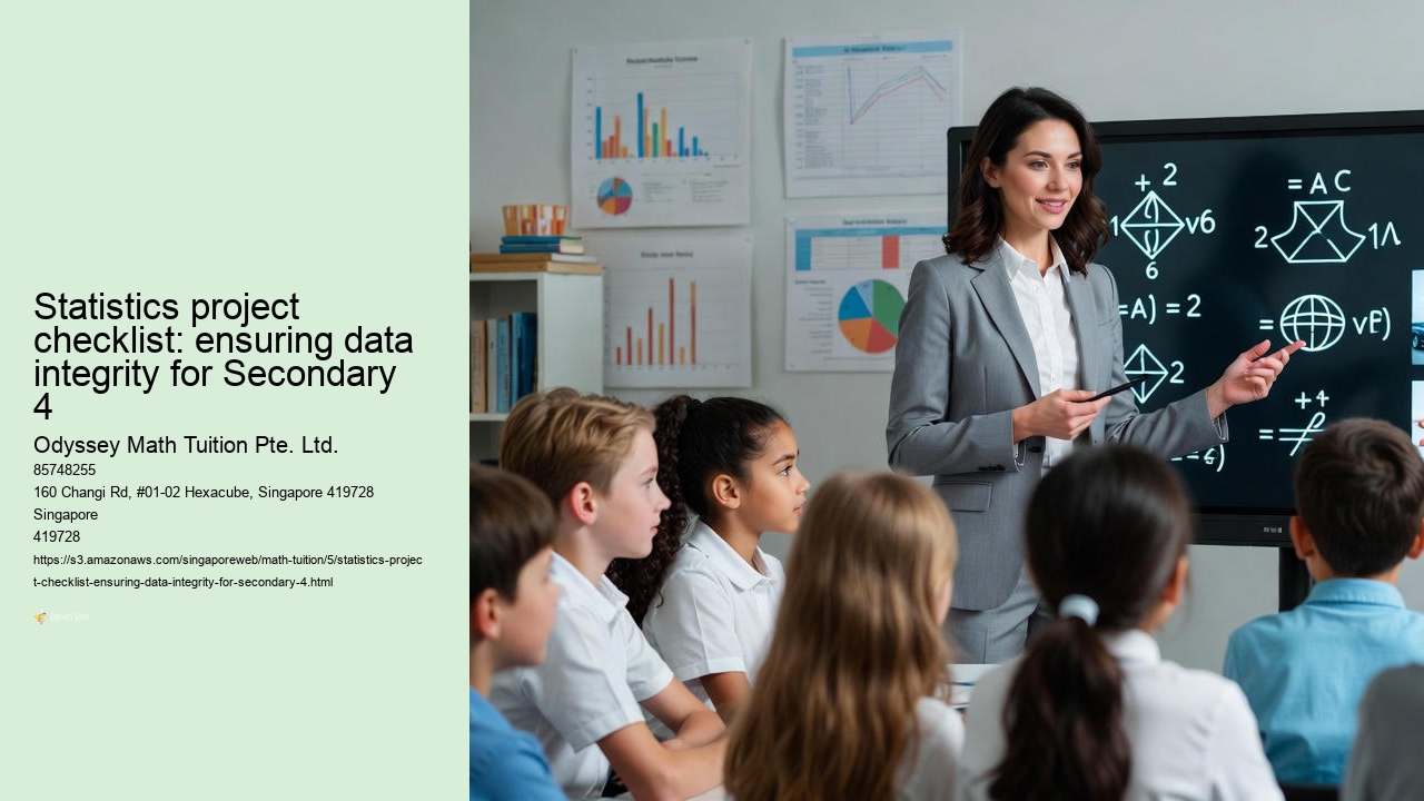 Statistics project checklist: ensuring data integrity for Secondary 4