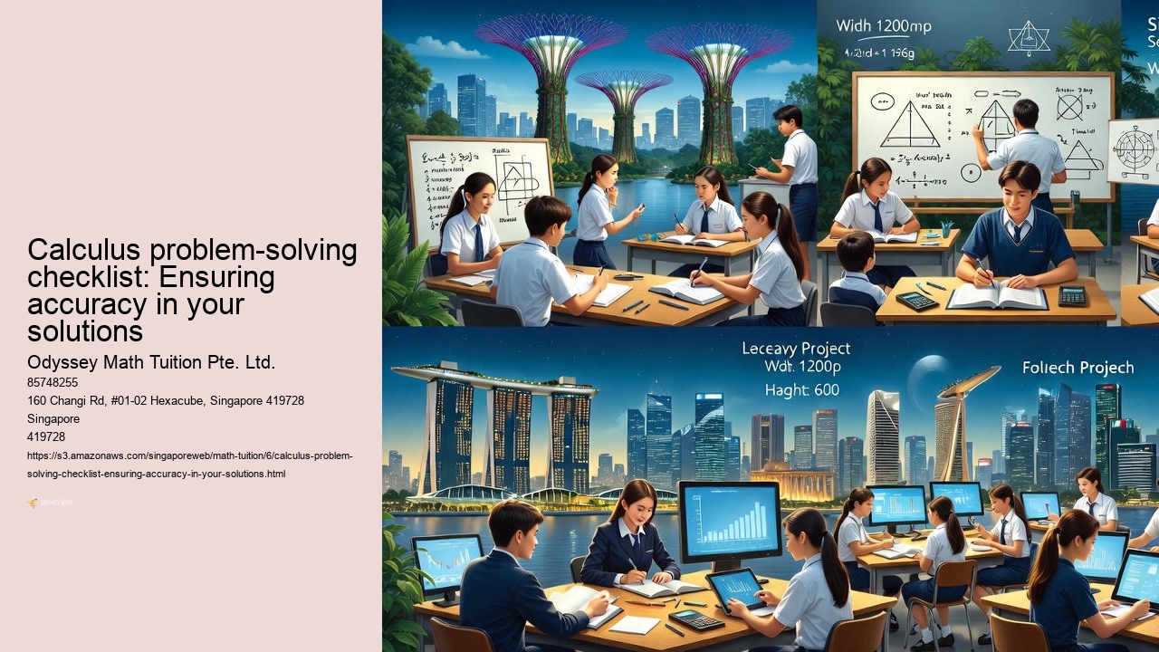 Calculus problem-solving checklist: Ensuring accuracy in your solutions