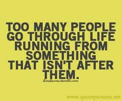 Running from something that isn't after you