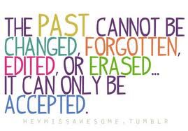 The past cannot be changed