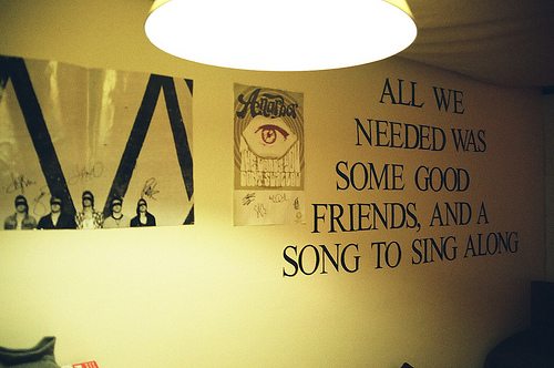 All we needed was some good friends and a song to sing along