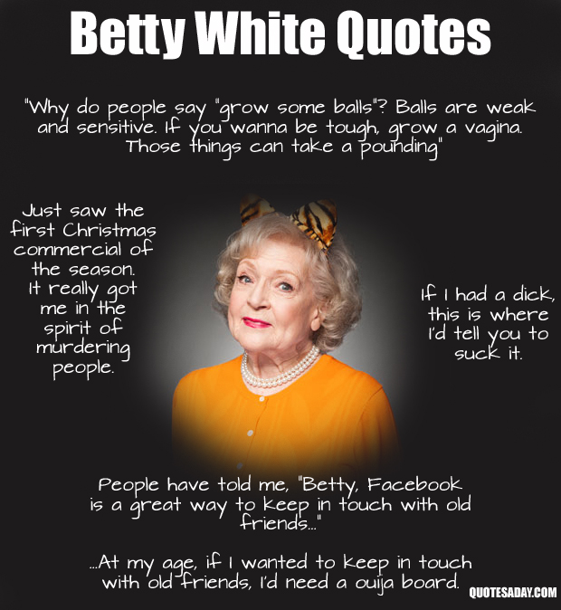 Betty White quotes