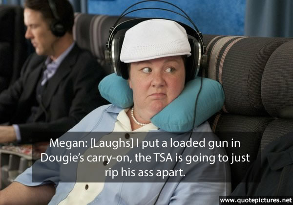 Bride Maids Quote on TSA