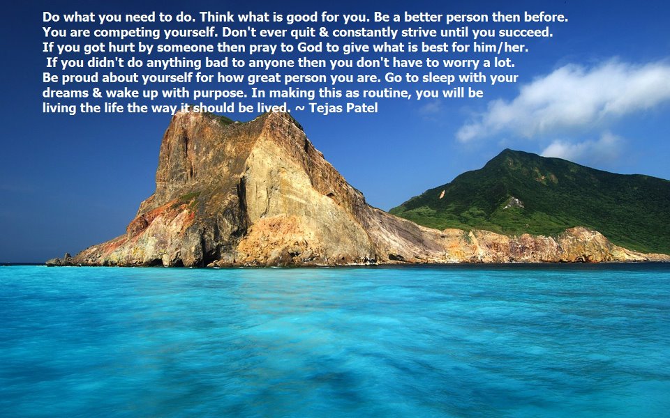 Do what you need to do. Think what is good for you
