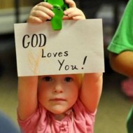 God loves you
