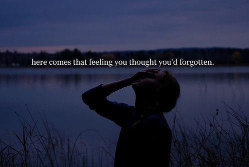 Here comes that feeling you though you'd forgotten