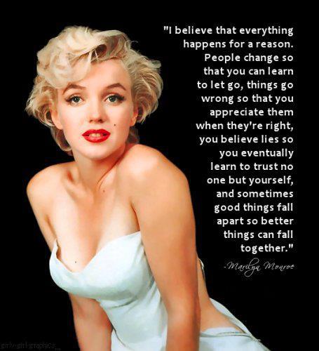 I believe that everything happens for a reason