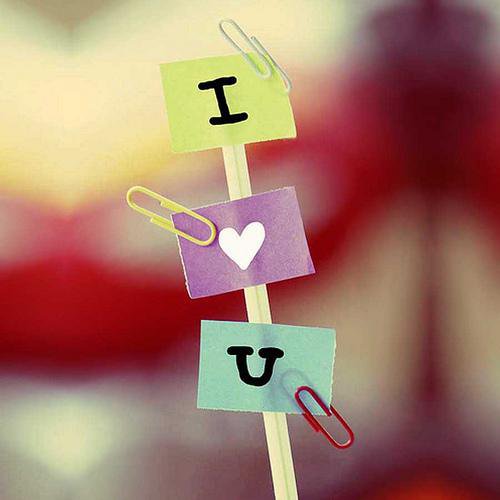 I love you