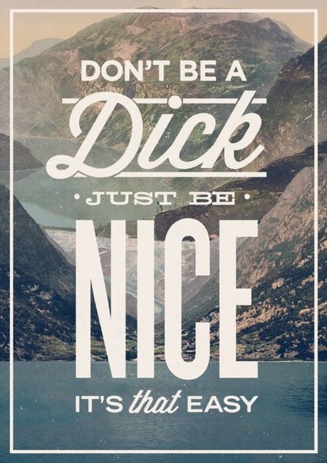 Just Be Nice Quotes Quote Pictures Just Be Nice, It's That Easy
