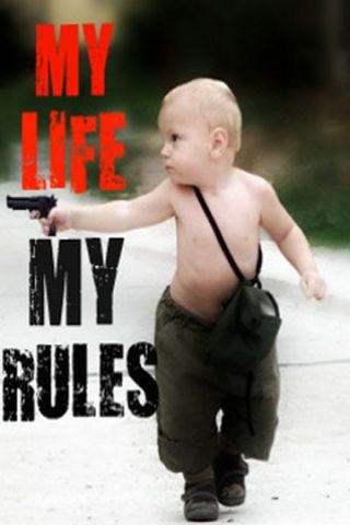 My Life My Rules baby