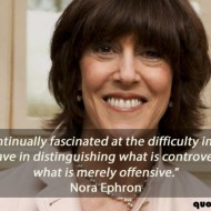 Nora Ephron Quote - I am continually fascinated at the difficulty intelligent people have