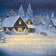 One of the most glorious messes in the world is the mess created in the living room