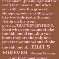 Passionate love passes. But when you still have fun grocery shopping
