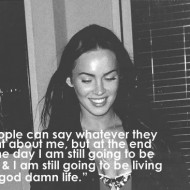 People can say whatever they want about me