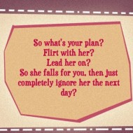 So whats your plan boy