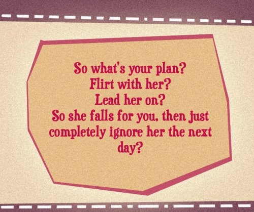 So whats your plan boy