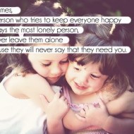 Sometimes, the person who tries to leep everybody happy