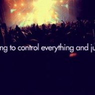 Stop trying to control everything and just let go