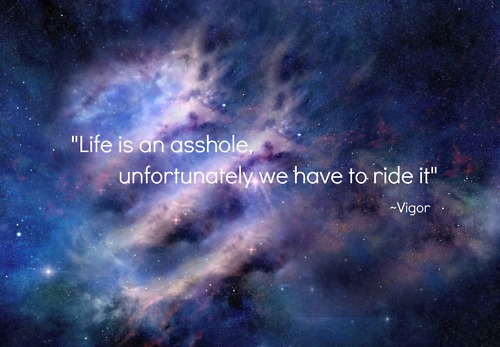 Vigor - Unfortunately we have to ride it