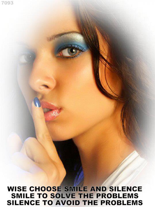 Wise choose smile and silence