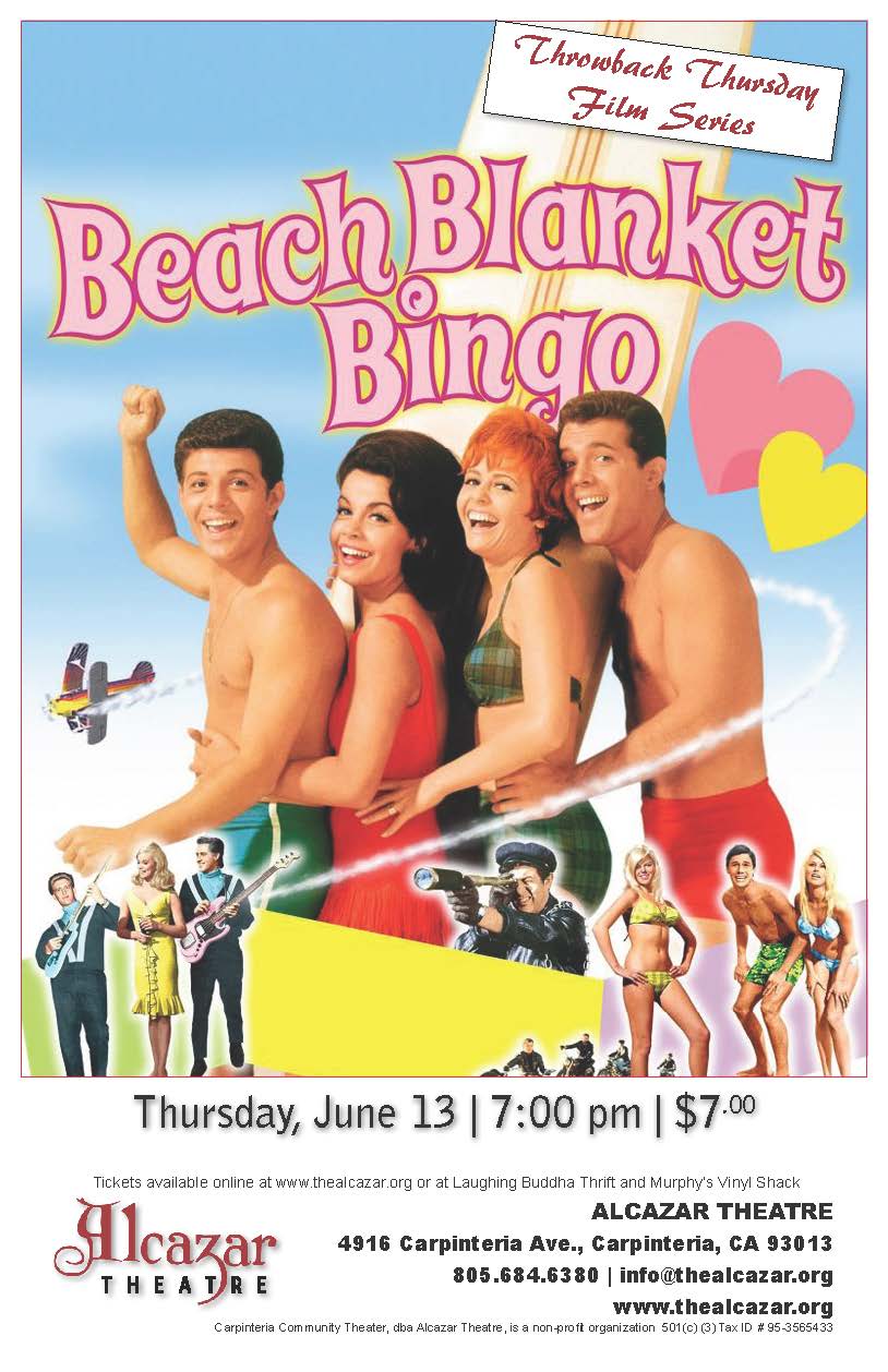 Beach Blanket Bingo Alcazar Theatre Carpinteria