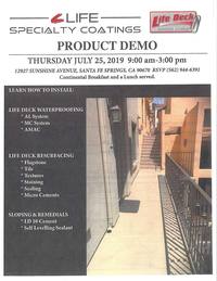 Life Specialty Coatings Product Demo, July 25th 2019 Life Specialty Coatings Product Demo, July 25th 2019