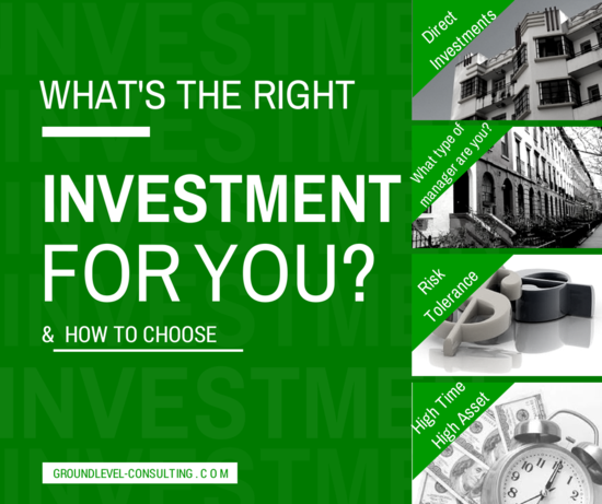 What's the Right Investment for You?