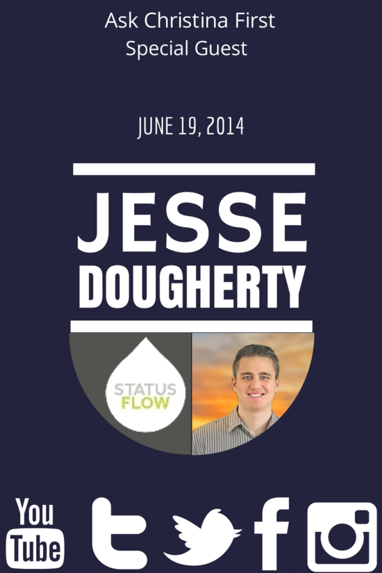 Today, Special Guest Jesse Dougherty, Social Media Guru