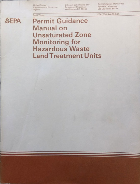 LGE 1986 Permit Guidance Manual Unsaturated Zone Monitoring Hazardous Waste Land Treatment Units