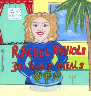 Rachael Ravioli's 30 Second Meals