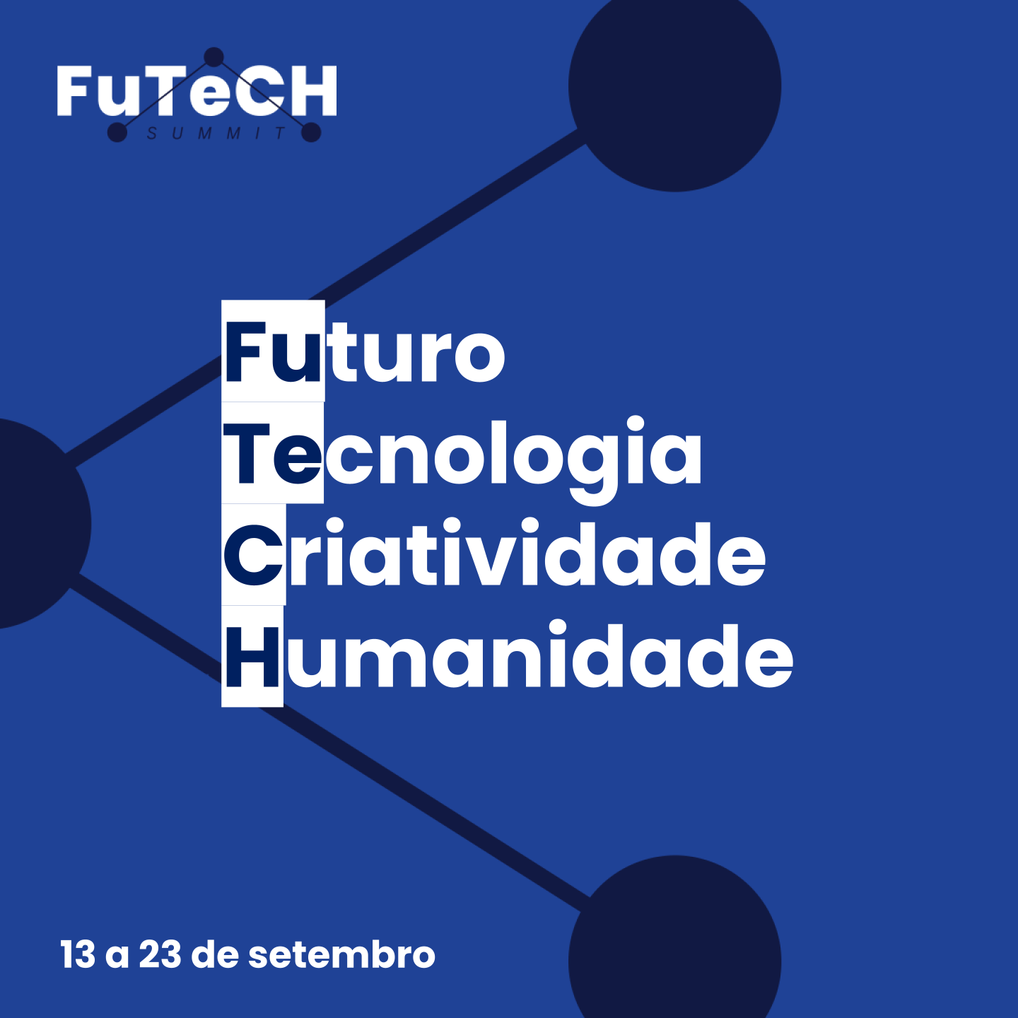 EVENTO FUTECH -  13 A 23 DE SETEMBRO
