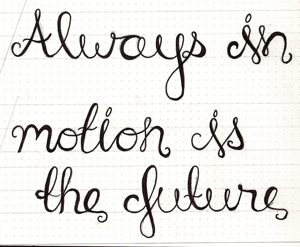 Always in motion is the future skillshare student project