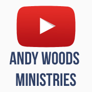 Andy Woods Min. YouTube Channel