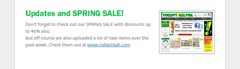 Updates and SPRING SALE!  Don't forget to check out our SPRING SALE with discounts up to 40% also....