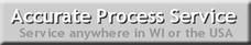 Accurate Process Service