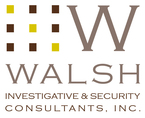 Walsh Investigative & Security Consultants, Inc. 