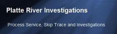 Platte River Process Service & Investigations
